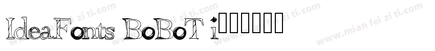 IdeaFonts BoBoTi字体转换